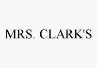 MRS. CLARK'S