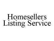 HOMESELLERS LISTING SERVICE