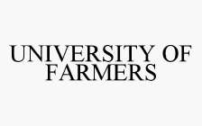 UNIVERSITY OF FARMERS