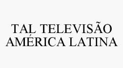 TAL TELEVISÃO AMÉRICA LATINA
