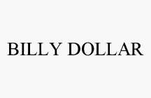 BILLY DOLLAR