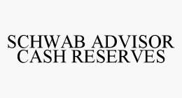 SCHWAB ADVISOR CASH RESERVES