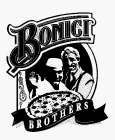 BONICI BROTHERS