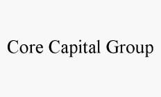 CORE CAPITAL GROUP