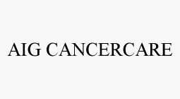 AIG CANCERCARE