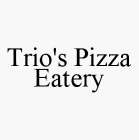 TRIO'S PIZZA EATERY