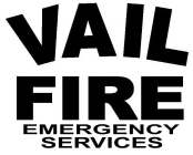 VAIL FIRE EMERGENCY SERVICES