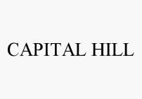 CAPITAL HILL