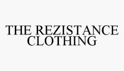 THE REZISTANCE CLOTHING
