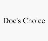 DOC'S CHOICE