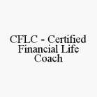 CFLC - CERTIFIED FINANCIAL LIFE COACH