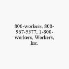 800-WORKERS, 800-967-5377, 1-800-WORKERS, WORKERS, INC.