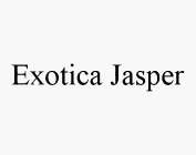 EXOTICA JASPER