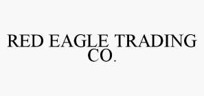 RED EAGLE TRADING CO.