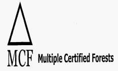 MCF MULTIPLE CERTIFIED FORESTS