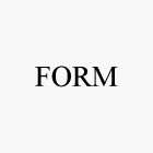 FORM