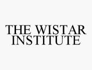 THE WISTAR INSTITUTE