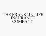 THE FRANKLIN LIFE INSURANCE COMPANY