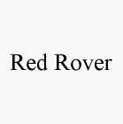 RED ROVER