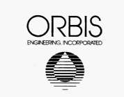 ORBIS ENGINEERING INCORPORATED