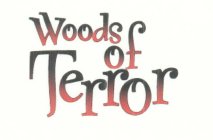 WOODS OF TERROR