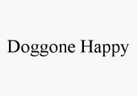 DOGGONE HAPPY