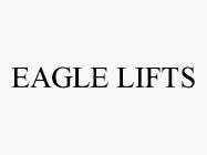 EAGLE LIFTS