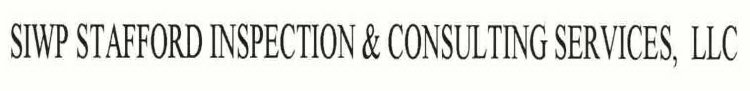 SIWP STAFFORD INSPECTION & CONSULTING SERVICES, LLC