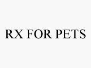 RX FOR PETS