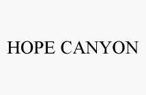 HOPE CANYON