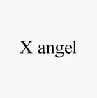 X ANGEL