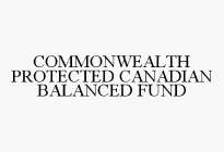 COMMONWEALTH PROTECTED CANADIAN BALANCED FUND