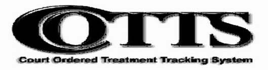 COTTS COURT ORDERED TREATMENT TRACKING SYSTEM