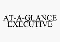 AT-A-GLANCE EXECUTIVE