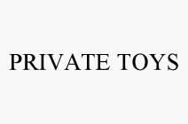 PRIVATE TOYS