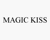 MAGIC KISS