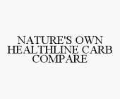 NATURE'S OWN HEALTHLINE CARB COMPARE