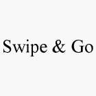 SWIPE & GO