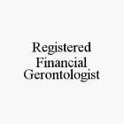 REGISTERED FINANCIAL GERONTOLOGIST