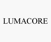 LUMACORE