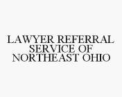 LAWYER REFERRAL SERVICE OF NORTHEAST OHIO