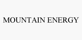 MOUNTAIN ENERGY