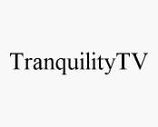 TRANQUILITYTV