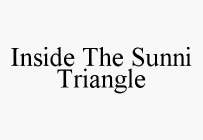 INSIDE THE SUNNI TRIANGLE