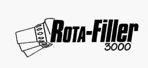 ROTA-FILLER 3000