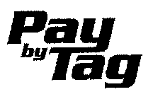 PAY BY TAG