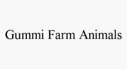 GUMMI FARM ANIMALS