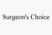 SURGEON'S CHOICE