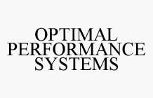 OPTIMAL PERFORMANCE SYSTEMS