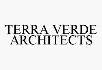 TERRA VERDE ARCHITECTS